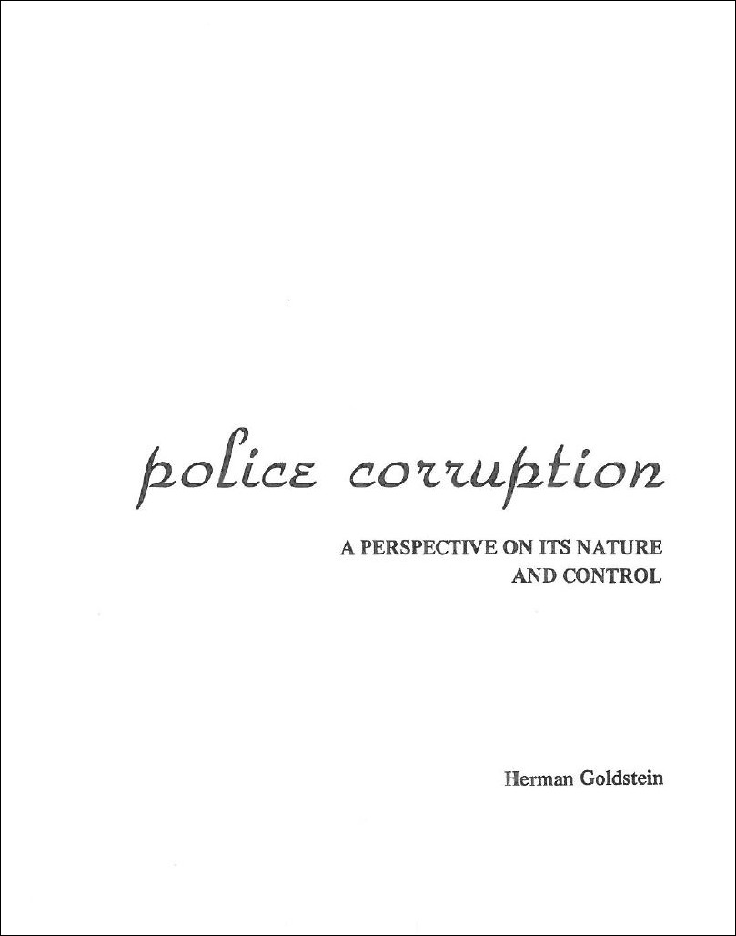 Police Corruption-a perspective on its nature and control